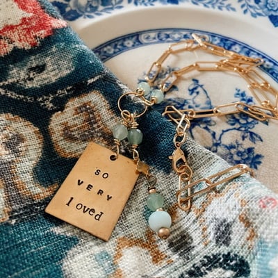 "so very loved” necklace 
