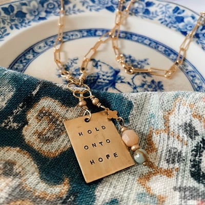 “hold onto hope” necklace 