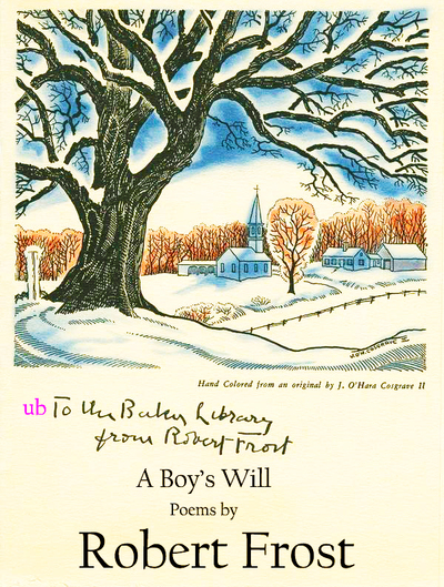 Robert Frost - A Boy’s Will 