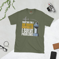 Funny Trust Me Im An Air Traffic Controller I Solve Problems T-Shirt | Aviation Humor Gift | Unique ATC Tee - Thumbnail 5