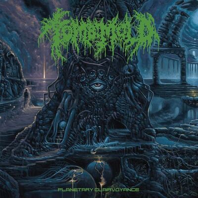 [09/12] Tomb Mold - Planetary Clairvoyance (Blue Vinyl)