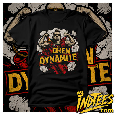Drew dynamite - "tnt"