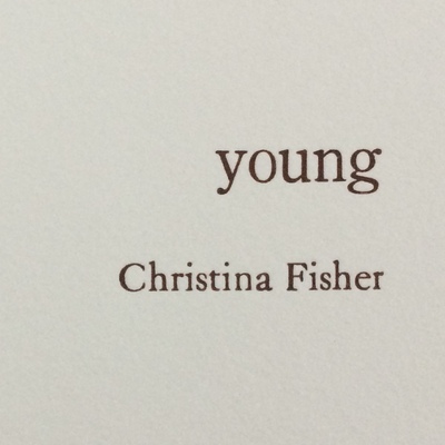 Christina Fisher: Young