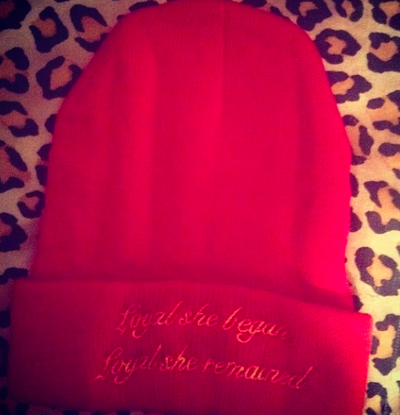 Loyal She Began, Loyal She Remains Beanie