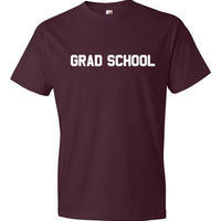 Grad School Tshirt - Thumbnail 6