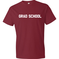 Grad School Tshirt - Thumbnail 9