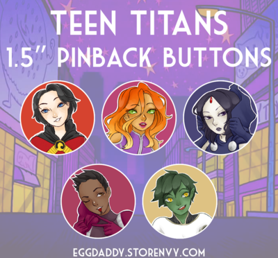 Teen Titans 1.5" Pinback Buttons