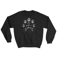 Just a Phase - Unisex Sweatshirt - Thumbnail 1