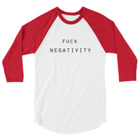 Fuck Negativity - Unisex Raglan - Thumbnail 3