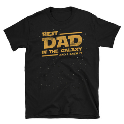 Best dad in the galaxy unisex t-shirt