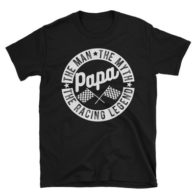 Papa the racing legend unisex t-shirt